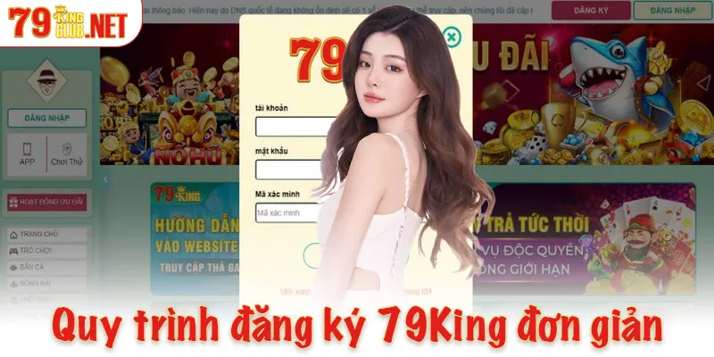 Quy trình đăng ký 79King đơn giản cho người chơi