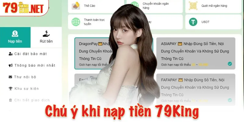 Những điều cần chú ý khi nạp tiền 79King