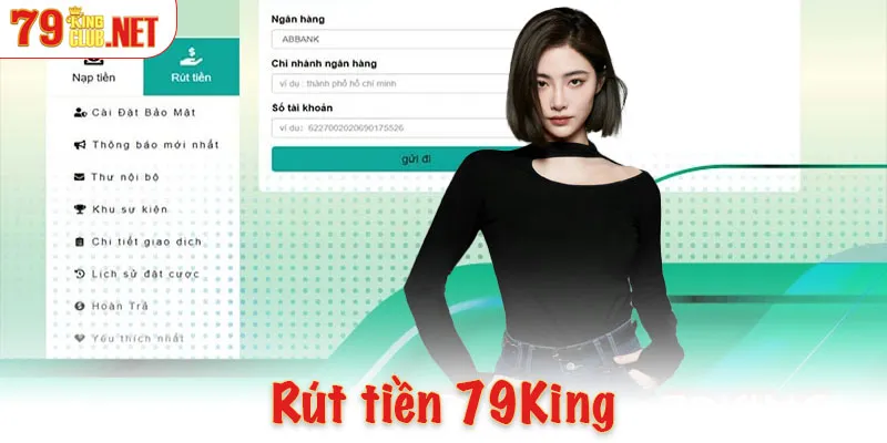 Rút tiền 79king