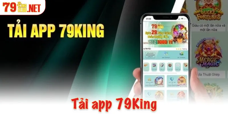 Tải app 79king